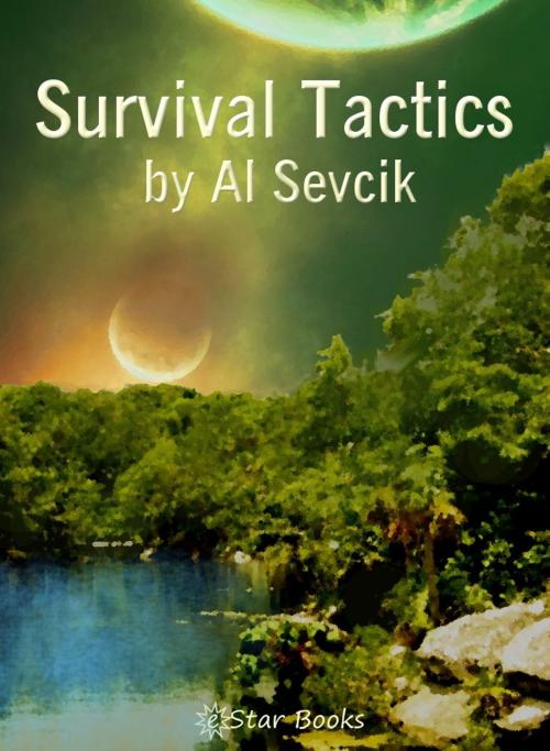 Cover of the book Survival Tactics by Al Sevcik, eStar Books