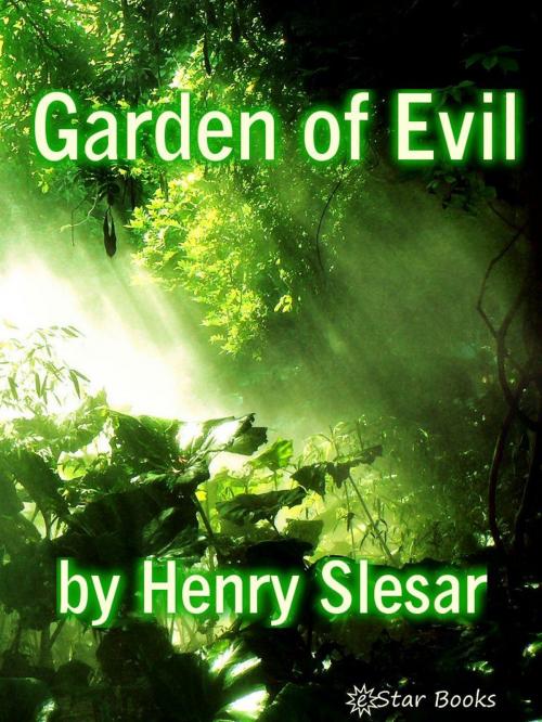 Cover of the book Garden of Evil by Henry Slesar, eStar Books