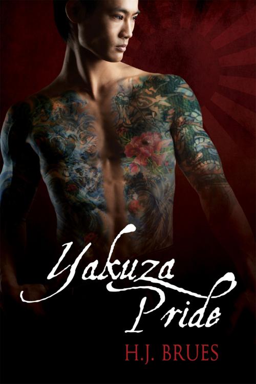 Cover of the book Yakuza Pride by H.J. Brues, Dreamspinner Press