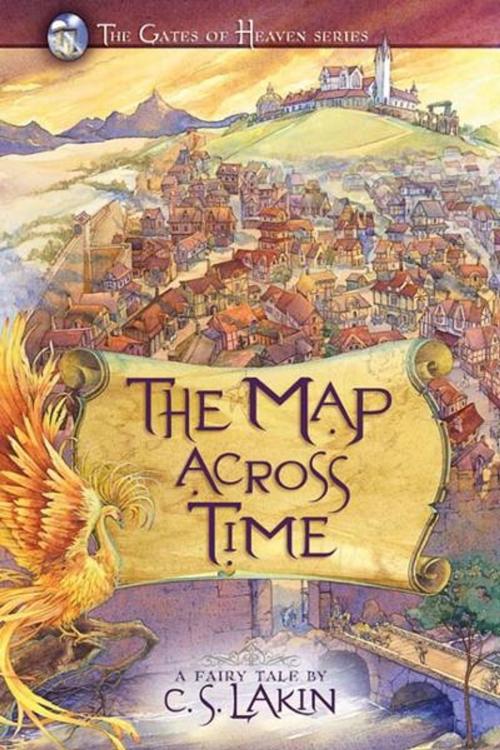 Cover of the book The Map Across Time by C. S. Lakin, AMG Publishers