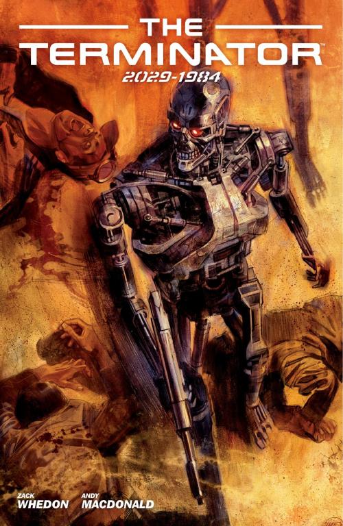Cover of the book Terminator: 2029-1984 by Zack Whedon, Dark Horse Comics