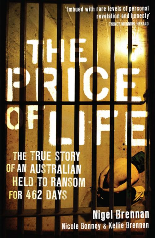 Cover of the book The Price of Life by Nigel Brennan, Kellie Brennan, Nicole Bonney, Penguin Random House Australia