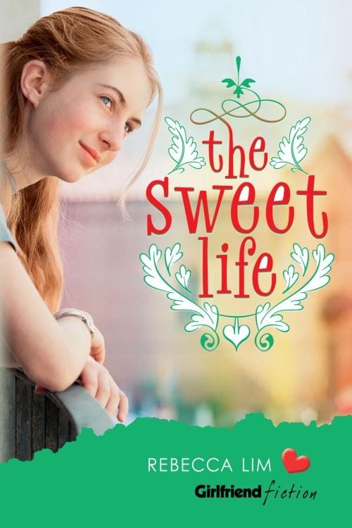 Cover of the book The Sweet Life by Rebecca Lim, Allen & Unwin