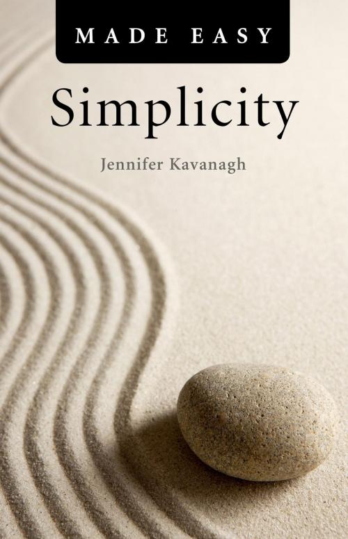 Cover of the book Simplicity Made Easy by Jennifer Kavanagh, John Hunt Publishing