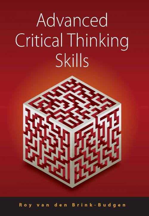 Cover of the book Advanced Critical Thinking Skills by Roy Van Den Brink-Budgen, Little, Brown Book Group