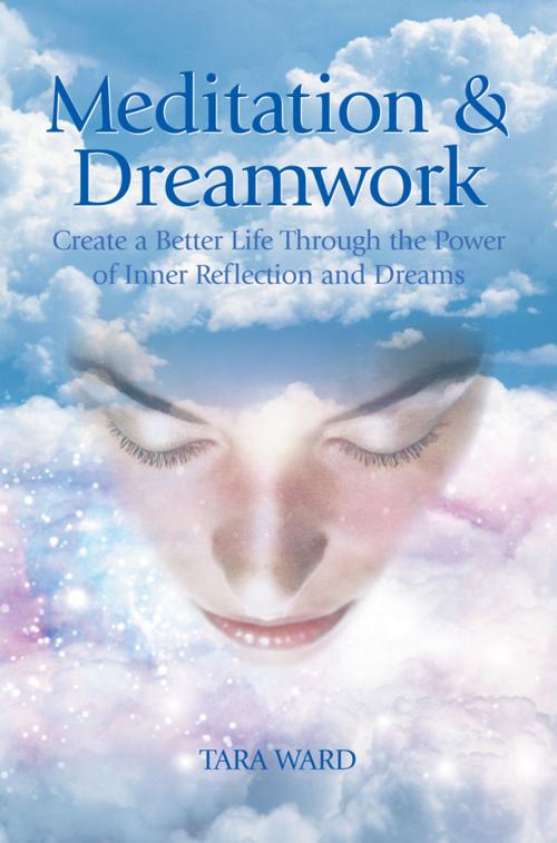 Cover of the book Meditation & Dreamwork by Tara Ward, Arcturus Publishing