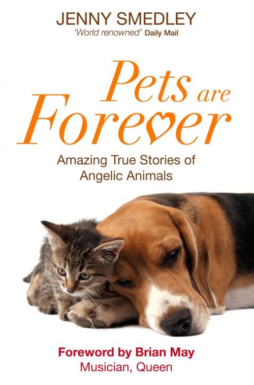 Cover of the book Pets are Forever by Jenny Smedley, Hay House