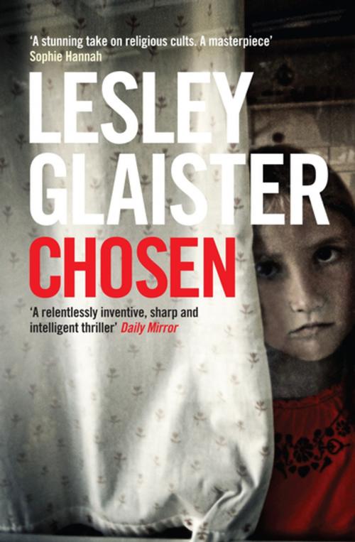 Cover of the book Chosen by Lesley Glaister, Profile