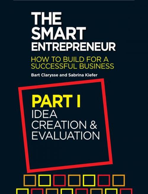 Cover of the book The Smart Entrepreneur by Bart Clarysse, Sabrina Kiefer, Elliott & Thompson