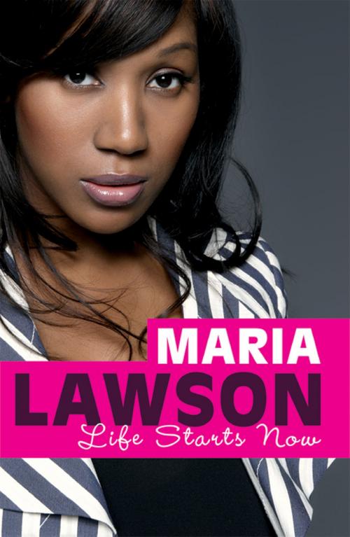 Cover of the book Life Starts Now by Maria Lawson, Andrews UK