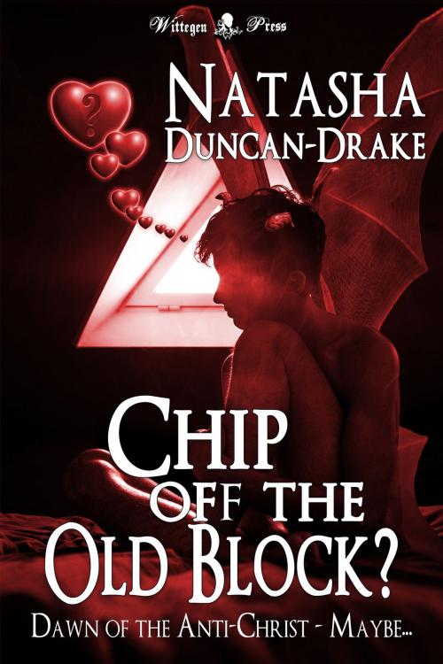 Cover of the book Chip Off the Old Block? by Natasha Duncan-Drake, Wittegen Press