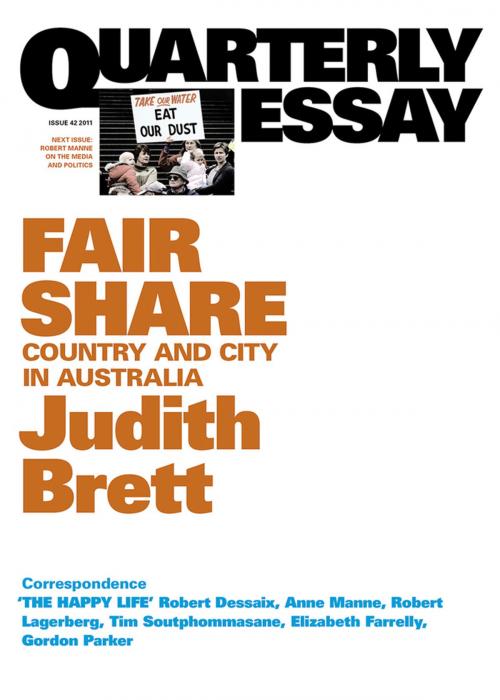 Cover of the book Quarterly Essay 42 Fair Share by Judith Brett, Schwartz Publishing Pty. Ltd
