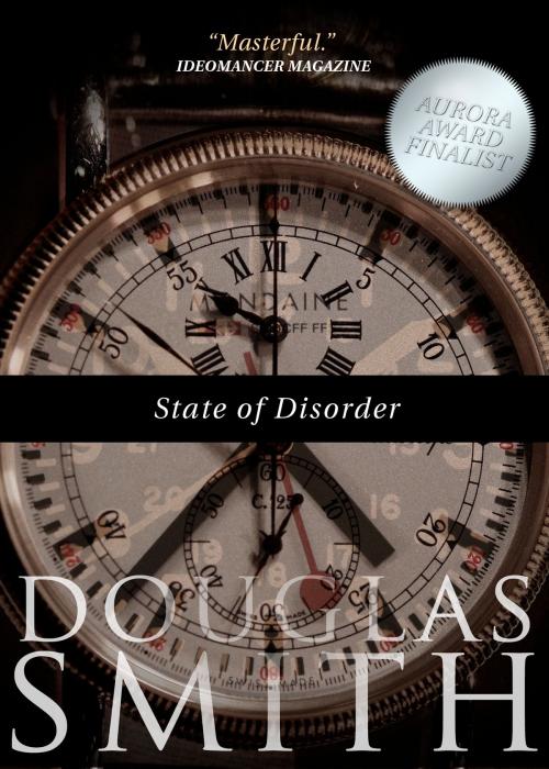 Cover of the book State of Disorder by Douglas Smith, Spiral Path Books