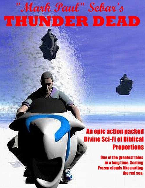 Cover of the book Thunder Dead by "Mark Paul" Sebar, "Mark Paul" Sebar