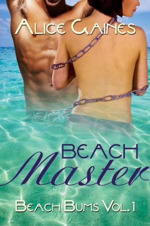 Cover of the book Beach Master by Alice Gaines, Etopia Press