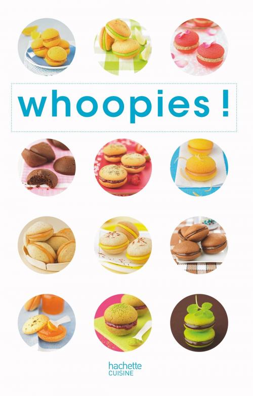Cover of the book Whoopies by Thomas Feller, Hachette Pratique