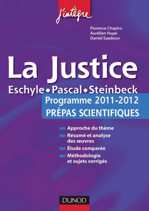 Cover of the book La justice by Florence Chapiro, Aurélien Hupé, Dunod