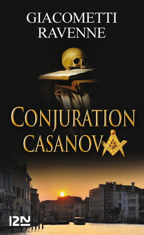 Cover of the book Conjuration Casanova by Éric GIACOMETTI, Jacques RAVENNE, Univers Poche