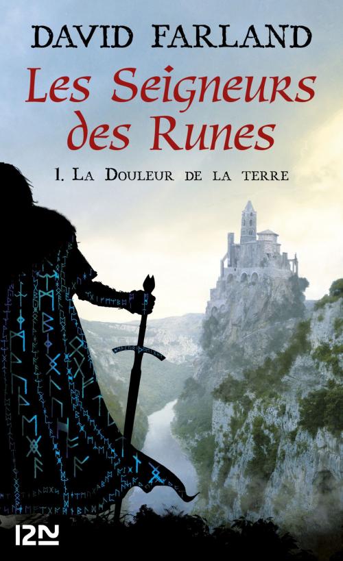 Cover of the book Les Seigneurs des Runes - Tome 1 by David FARLAND, Bénédicte LOMBARDO, Univers Poche
