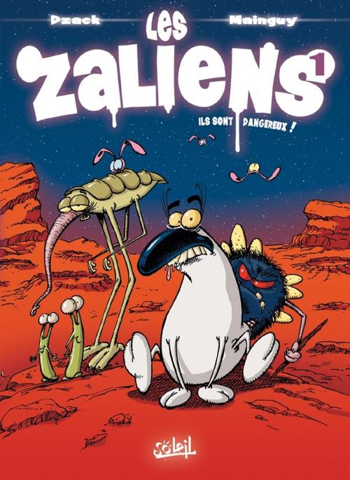 Cover of the book Les Zaliens T01 by Mainguy, Dzack, Soleil