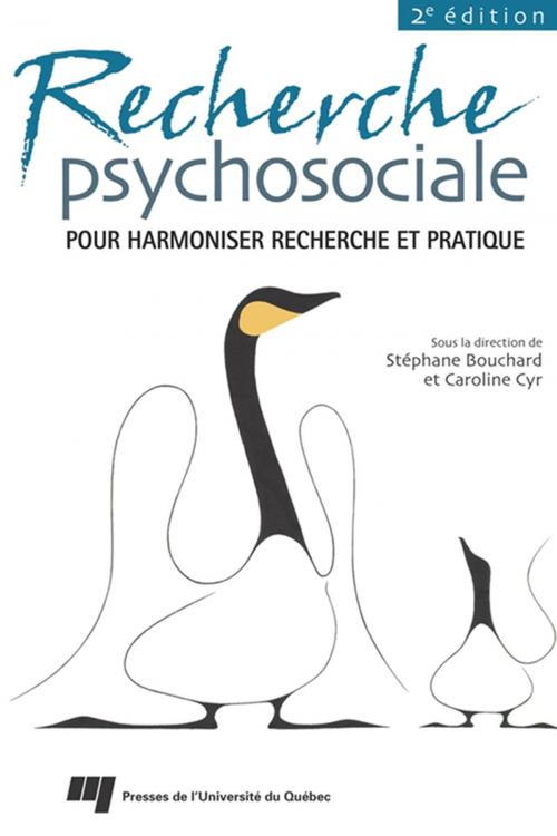 Cover of the book Recherche psychosociale by Stéphane Bouchard, Caroline Cyr, Presses de l'Université du Québec