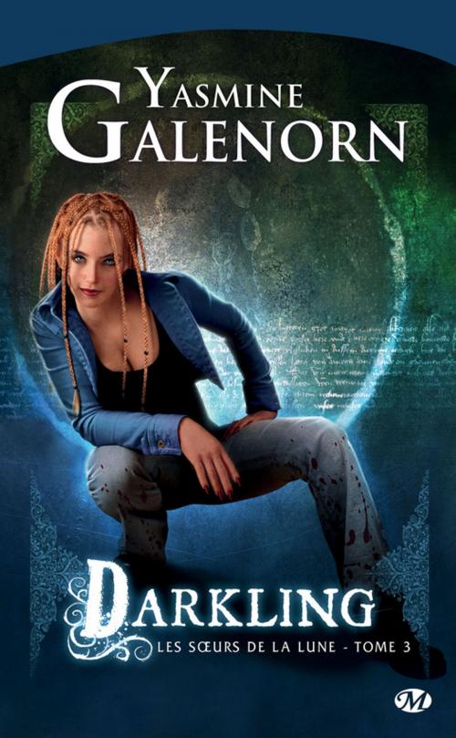 Cover of the book Darkling by Yasmine Galenorn, Milady