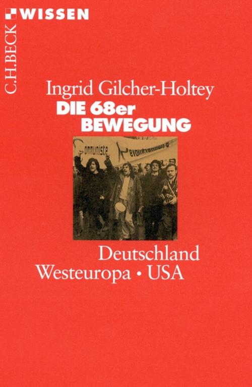 Cover of the book Die 68er Bewegung by Ingrid Gilcher-Holtey, C.H.Beck