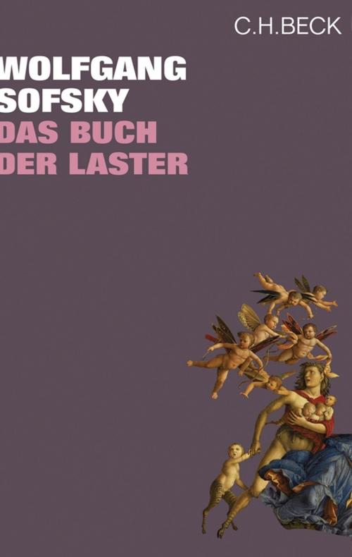Cover of the book Das Buch der Laster by Wolfgang Sofsky, C.H.Beck