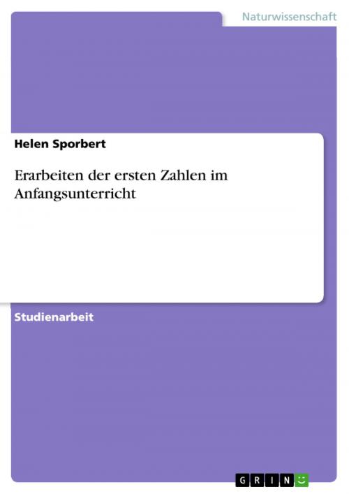 Cover of the book Erarbeiten der ersten Zahlen im Anfangsunterricht by Helen Sporbert, GRIN Verlag