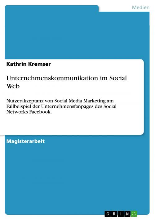 Cover of the book Unternehmenskommunikation im Social Web by Kathrin Kremser, GRIN Verlag