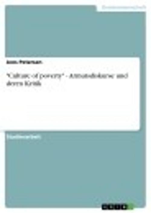 Cover of the book 'Culture of poverty' - Armutsdiskurse und deren Kritik by Jens Petersen, GRIN Verlag