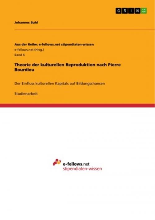 Cover of the book Theorie der kulturellen Reproduktion nach Pierre Bourdieu by Johannes Buhl, GRIN Verlag