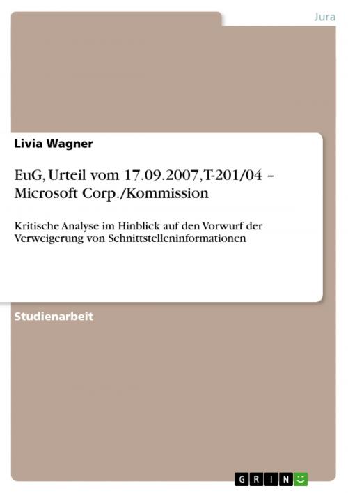 Cover of the book EuG, Urteil vom 17.09.2007, T-201/04 - Microsoft Corp./Kommission by Livia Wagner, GRIN Verlag