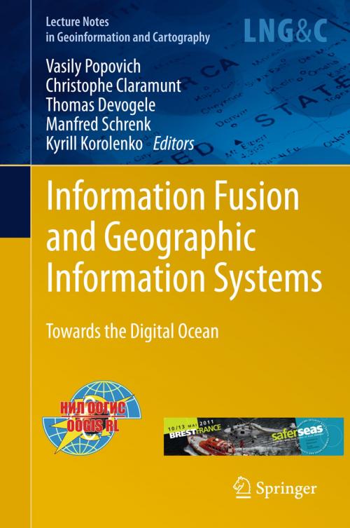 Cover of the book Information Fusion and Geographic Information Systems by , Springer Berlin Heidelberg
