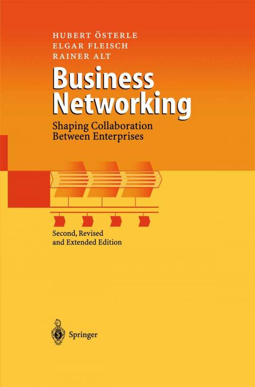 Cover of the book Business Networking by Elgar Fleisch, Hubert Österle, Rainer Alt, Springer Berlin Heidelberg