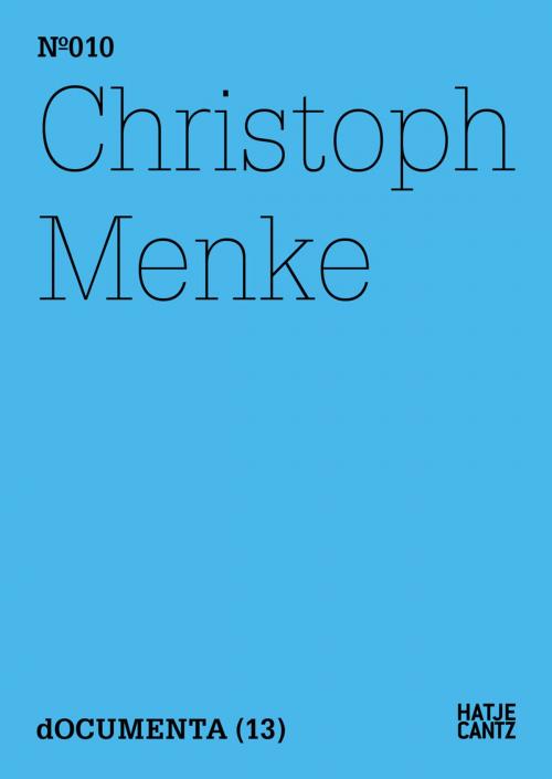 Cover of the book Christoph Menke by Christoph Menke, Hatje Cantz Verlag