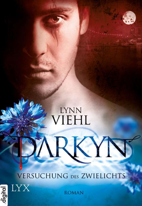 Cover of the book Darkyn - Versuchung des Zwielichts by Lynn Viehl, LYX.digital