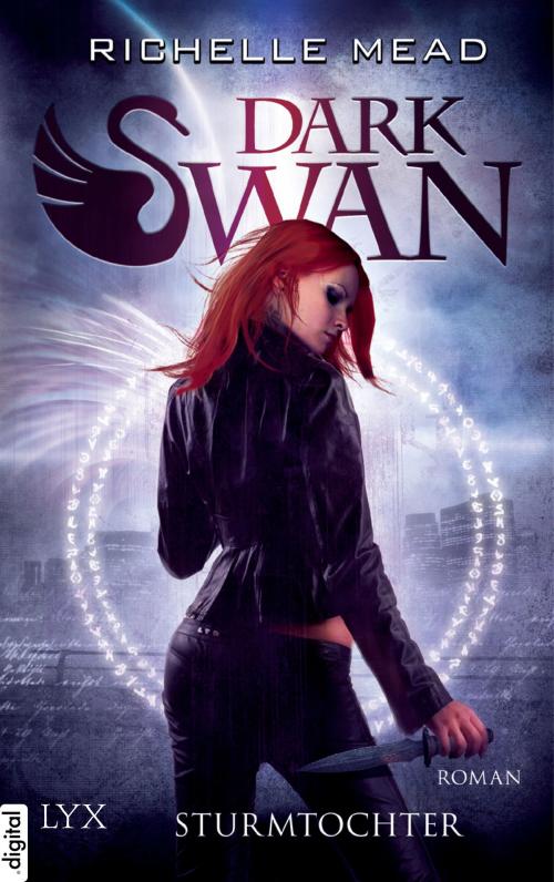 Cover of the book Dark Swan - Sturmtochter by Richelle Mead, LYX.digital