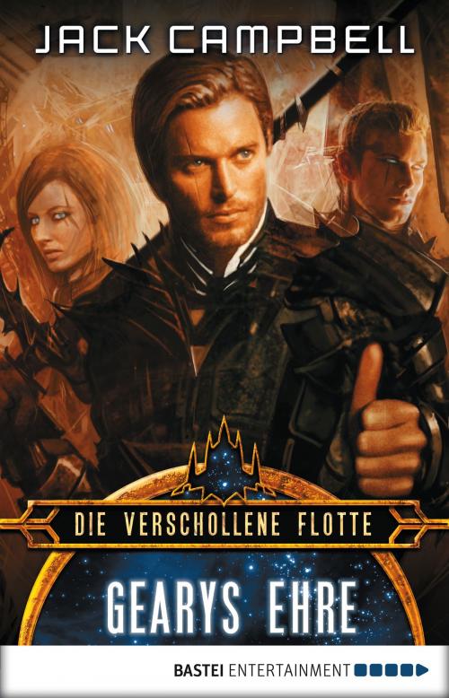 Cover of the book Die Verschollene Flotte: Gearys Ehre by Jack Campbell, Bastei Entertainment