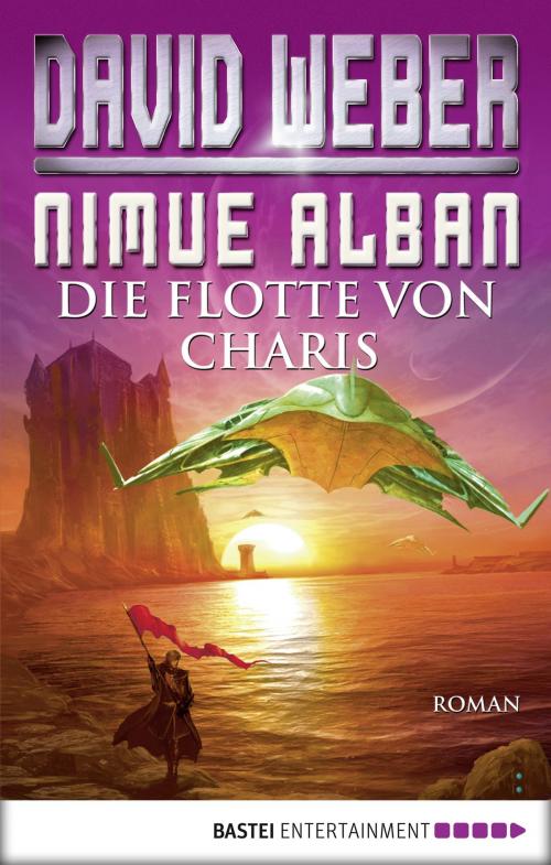 Cover of the book Nimue Alban: Die Flotte von Charis by David Weber, Bastei Entertainment