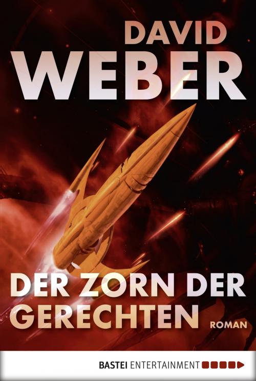 Cover of the book Der Zorn der Gerechten by David Weber, Bastei Entertainment