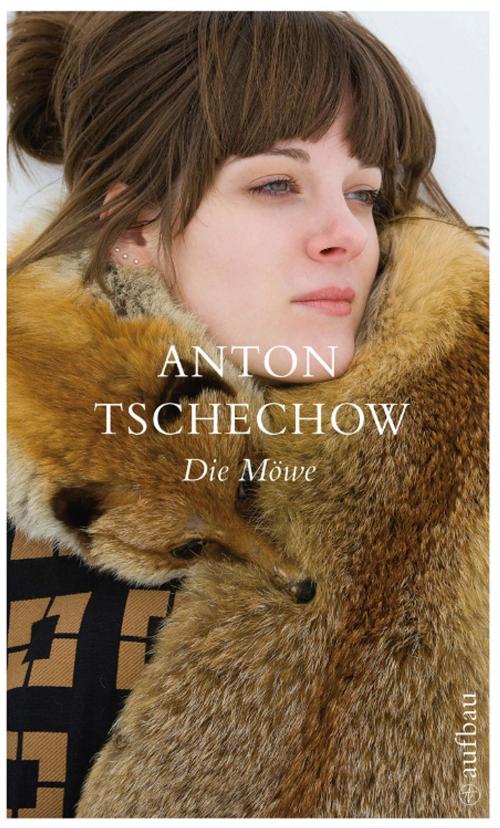 Cover of the book Die Möwe by Anton Tschechow, Aufbau Digital