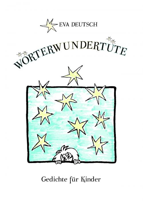 Cover of the book Wörterwundertüte by Eva Deutsch, Books on Demand