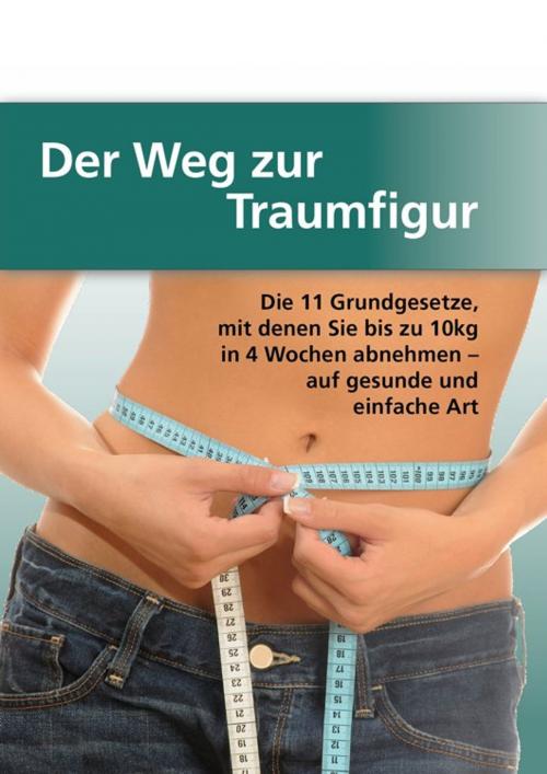 Cover of the book Der Weg zur Traumfigur by , epubli GmbH