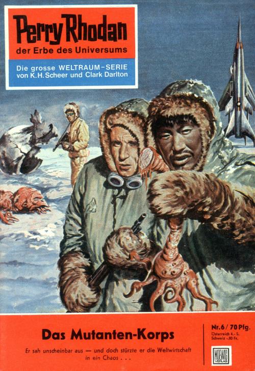 Cover of the book Perry Rhodan 6: Das Mutanten-Korps by W.W. Shols, Perry Rhodan digital