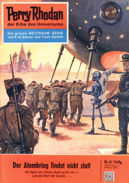 Cover of the book Perry Rhodan 21: Der Atomkrieg findet nicht statt by Kurt Mahr, Perry Rhodan digital