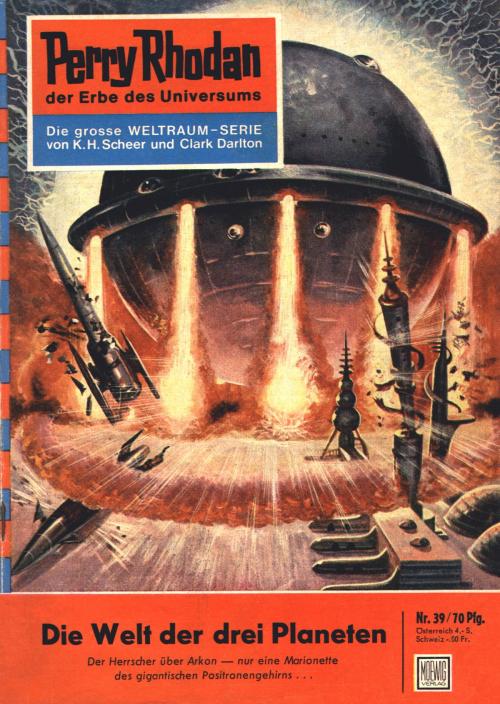 Cover of the book Perry Rhodan 39: Die Welt der drei Planeten by K.H. Scheer, Perry Rhodan digital