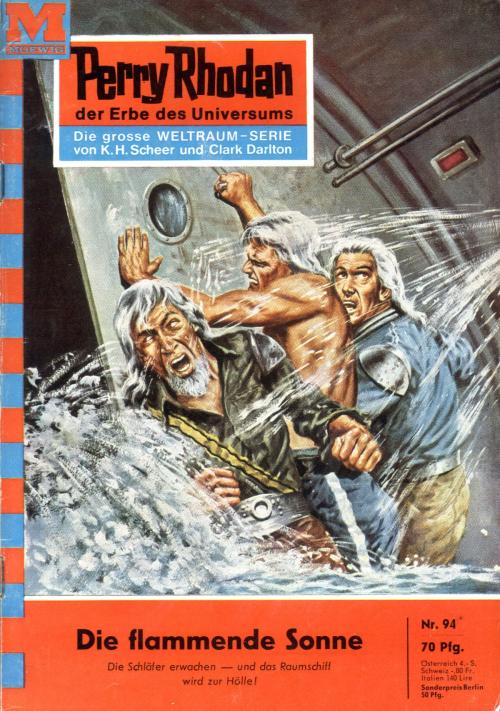 Cover of the book Perry Rhodan 94: Die flammende Sonne by Clark Darlton, Perry Rhodan digital