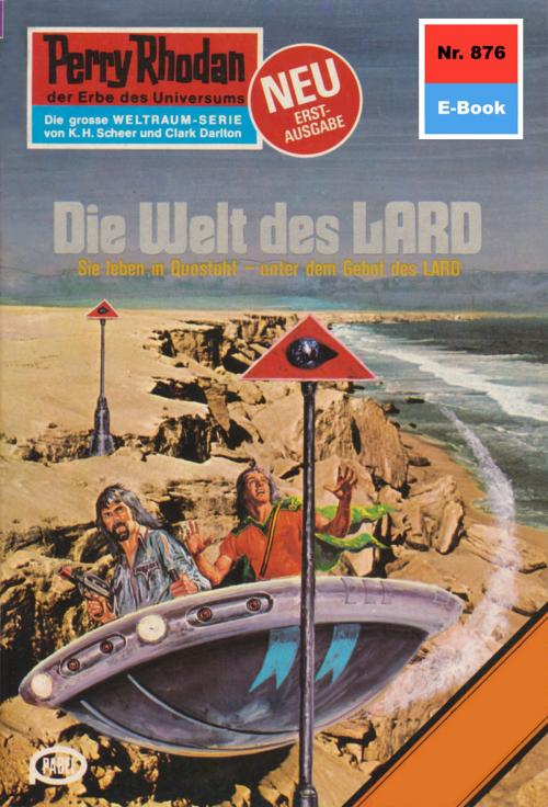 Cover of the book Perry Rhodan 876: Die Welt des LARD by Kurt Mahr, Perry Rhodan digital