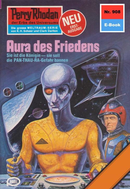 Cover of the book Perry Rhodan 908: Aura des Friedens by William Voltz, Perry Rhodan digital